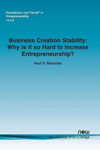 business creation stability why is it so hard to increase entrepreneurship  reynolds, paul d. 1680830104,