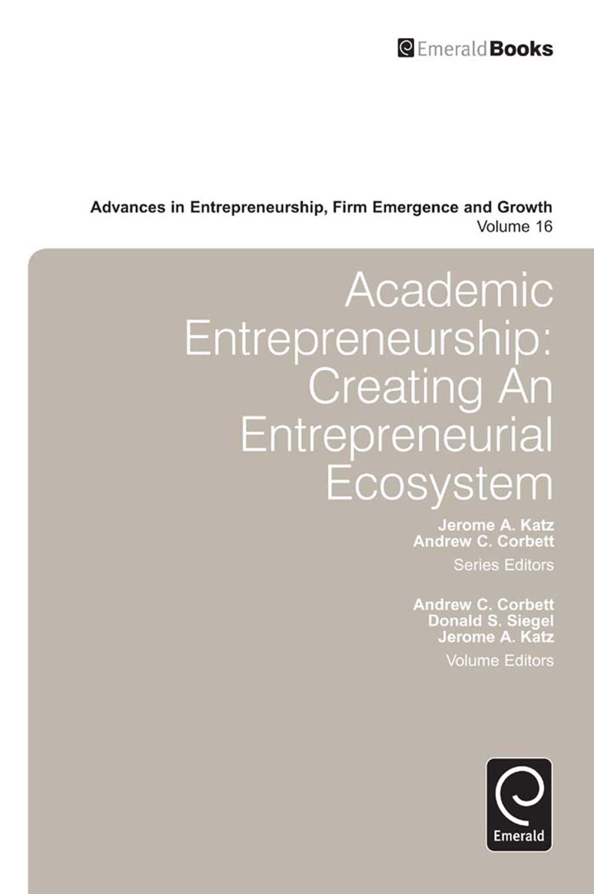 academic entrepreneurship creating an entrepreneurial ecosystem 2nd edition andrew c. corbett 178350983x,