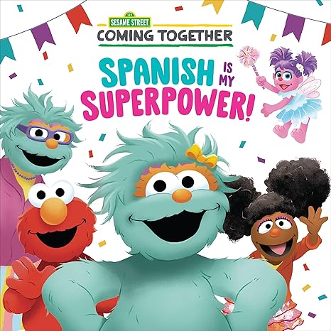 spanish is my superpower 1st edition maria correa ,shane clester 0593487729, 978-0593487723