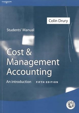 cost and management accounting 1st edition colin drury 1861529236, 978-1861529237