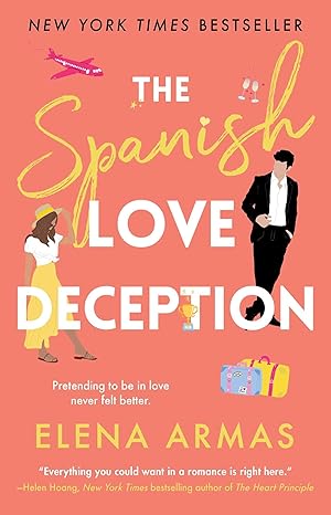 the spanish love deception a novel standard edition elena armas 1668002523, 978-1668002520