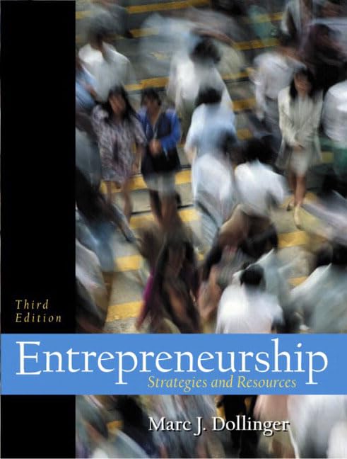 entrepreneurship strategies and resources 3rd edition dollinger, marc j. 0130909955, 9780130909954