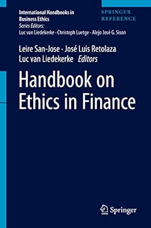 on ethics in finance 1st edition leire san jose, jos? luis retolaza, luc van liedekerke 303029370x,