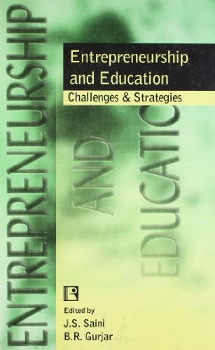 entrepreneurship and education challenges and strategies  j. s. saini, b. r. gurjar 8170336481, 9788170336488