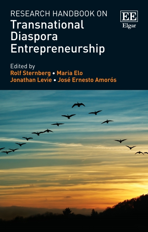 research handbook on transnational diaspora entrepreneurship 1st edition rolf sternberg 1788118685,