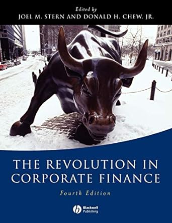 the revolution in corporate finance 4th edition joel m stern ,donald h chew jr 9781405107815