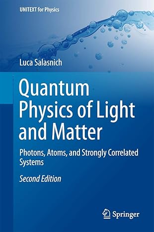 quantum physics of light and matter 2nd edition salasnich 3319529978, 978-3319529974