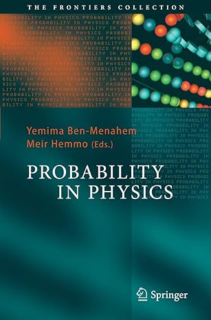 probability in physics 2012th edition yemima ben menahem ,meir hemmo 3642213286, 978-3642213281