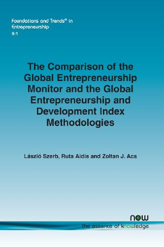 the comparison of the global entrepreneurship monitor and the global entrepreneurship and development index