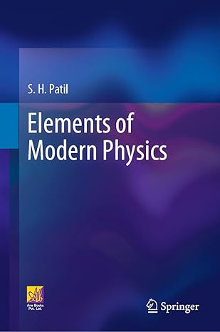 elements of modern physics 1st edition s h patil 3030701425, 978-3030701420