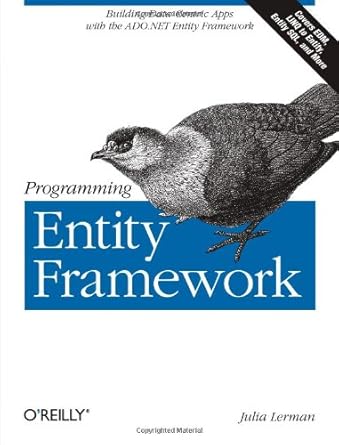 programming entity framework 1st edition julia lerman 059652028x, 978-0596520281