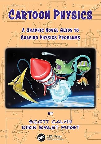 cartoon physics 1st edition scott calvin ,kirin emlet furst 1032210419, 978-1032210414