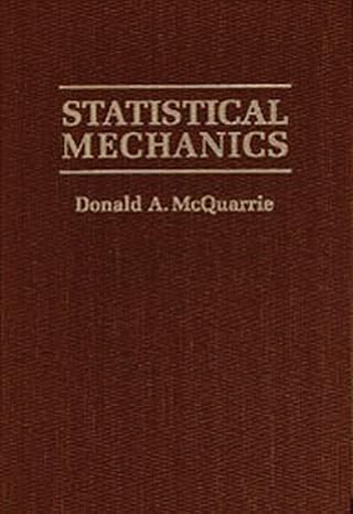 statistical mechanics 1st edition donald allan mcquarrie 1891389157, 978-1891389153