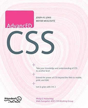 advanced css 1st edition joe lewis, meitar moscovitz 1430219327, 978-1430219323