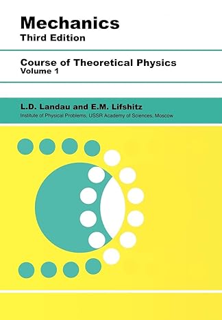 mechanics volume 1 3rd edition l d landau ,e m lifshitz 0750628960, 978-0750628969