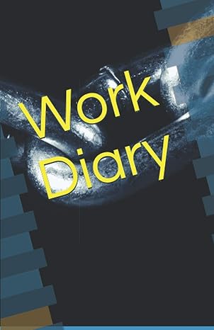 work diary 1st edition mr trevor dench b08twfh45r, 979-8598444290