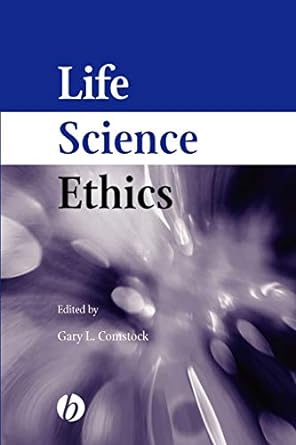 life science ethics 1st edition gary l comstock 0813809533, 978-0813809533