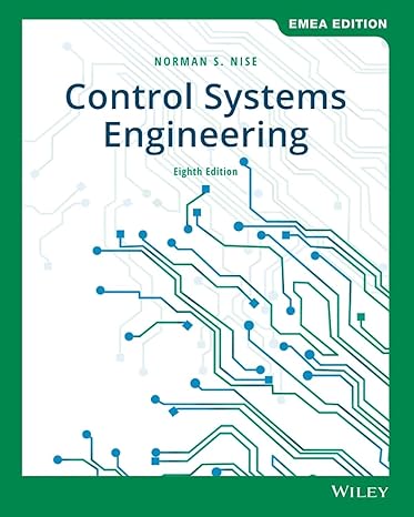 control systems engineering 8th emea edition norman s. nise 1119590132, 978-1119590132