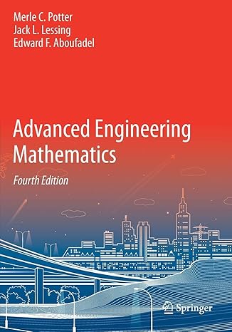 advanced engineering mathematics 4th edition merle c. potter ,jack l. lessing ,edward f. aboufadel