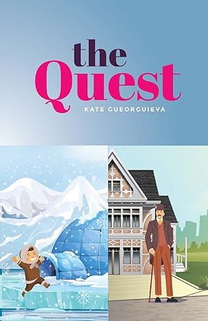 the quest 1st edition kate gueorguieva 1088057012, 978-1088057018