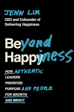 beyond happiness 1st edition jenn lim 1538707365, 978-1538707364