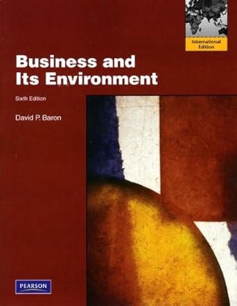 business and its environment 1st edition david p baron b000ohv6g6