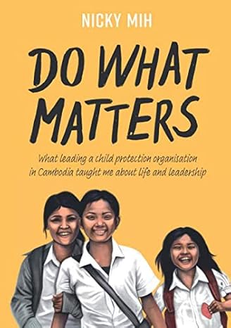 do what matters 1st edition nicky mih 0648754308, 978-0648754305