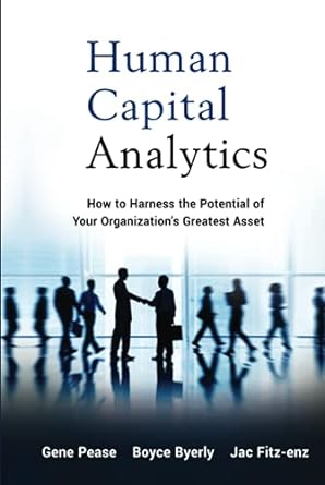 human capital analytics 1st edition gene pease 1118466764, 978-1118466766