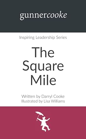 the square mile 1st edition darryl cooke ,lisa williams 1916903304, 978-1916903302