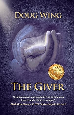 the giver 1st edition doug wing b0bj9sjn77, 979-8885810517