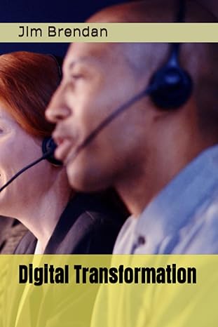 digital transformation 1st edition jim brendan b0cccx69g1, 979-8853216815