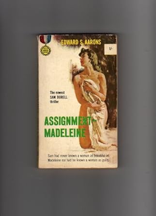 assignment madeleine 1st edition edward s aarons b000amnz9q