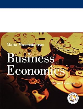 business economics 2nd edition maria moschandreas 1861523998, 978-1861523990