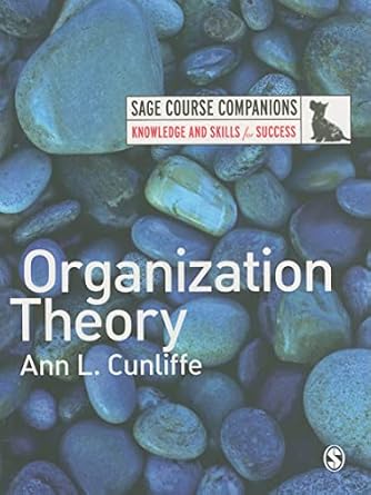 organization theory 1st edition ann l cunliffe 1412935490, 978-1412935494