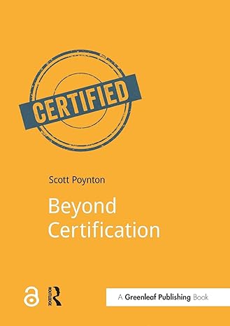 beyond certification 1st edition scott poynton 191017453x, 978-1910174531