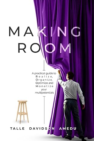 making room 1st edition talle davidson amedu 979-8852623508