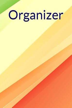 organizer 1st edition andrey moroz b0cfdgcbxs