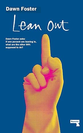 lean out new edition dawn foster 1910924024, 978-1910924020