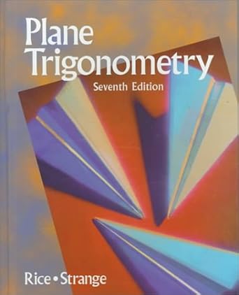 plane trigonometry 1st edition bernard j rice ,jerry d strange 0534948243, 978-0534948245