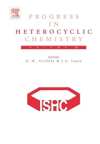 progress in heterocyclic chemistry 1st edition gordon w gribble ,j joule 0080973361, 978-0080973364