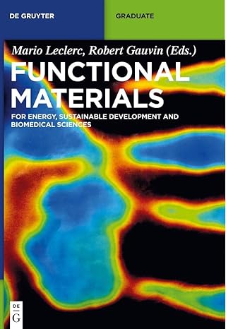 functional materials 1st edition mario leclerc ,bob gauvin ,robert gauvin 3110307812, 978-3110307818