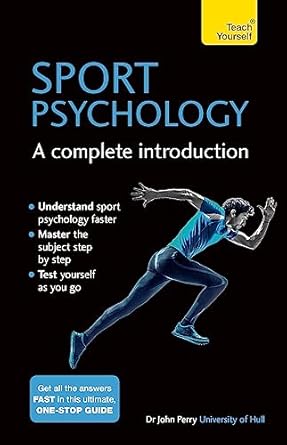 sports psychology a complete introduction 1st edition john perry 1473608465, 978-1473608467