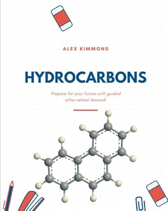 hydrocarbons 1st edition alex kimmons 979-8504457444