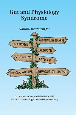 gut and physiology syndrome natural treatment for allergies autoimmune illness arthritis gut problems fatigue