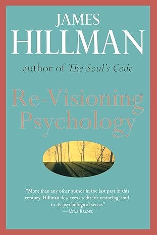 re visioning psychology reissue edition james hillman 0060905638, 978-0060905637