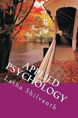 applied psychology 1st edition ms. latha shilvanth 1984234846, 978-1984234841