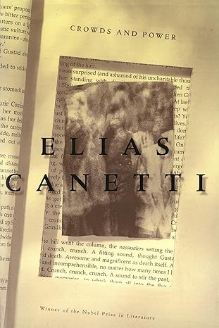 crowds and power 59112 edition elias canetti, carol stewart 0374518203, 978-0374518202