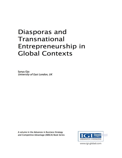 diasporas and transnational entrepreneurship in global contexts 1st edition sanya ojo 1522519920,