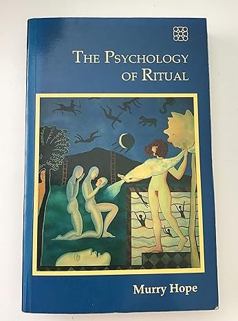 the psychology of ritual 1st edition murry hope 1852300434, 978-1852300432