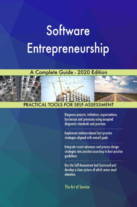 software entrepreneurship a guide 2020 edition 1st edition gerardus blokdyk 1867381583, 9781867381587